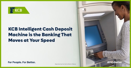 KCB Intelligent Cash Deposit Machine is the Banking That Moves at Your Speed 